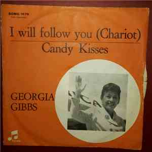Georgia Gibbs - I Will Follow You (Chariot) / Candy Kisses download flac