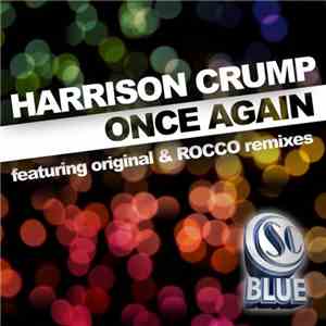 Harrison Crump - Once Again download flac