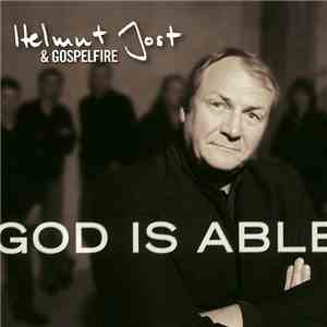 Helmut Jost & Gospelfire - God Is Able download flac