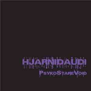 Hjarnidaudi - Psykostarevoid download flac