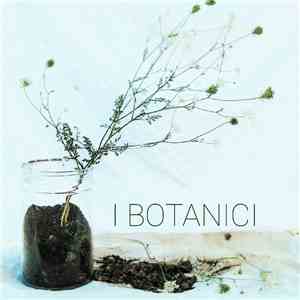 I Botanici - Demo In Ciabatte download flac