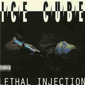 Ice Cube - Lethal Injection download flac