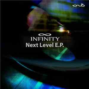 Infinity  - Next Level E.P. download flac