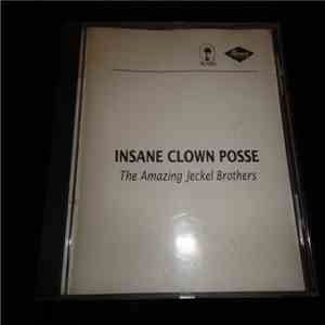 Insane Clown Posse - The Amazing Jeckel Brothers download flac