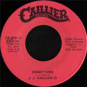 J. J. Caillier III - Candy Kiss / Cotton Candy download flac