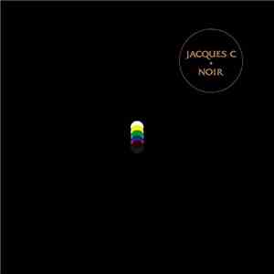 Jacques C  - Noir download flac