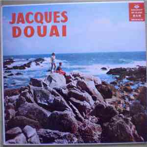 Jacques Douai - Chansons Poétiques Anciennes Et Modernes download flac