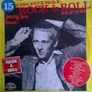 Jerry Lee Lewis - 15 Original Rock'n'Roll Hits download flac