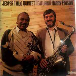 Jesper Thilo Quintet Featuring Harry Edison - Jesper Thilo Quintet Featuring Harry Edison download flac
