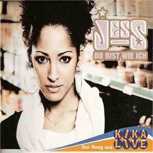 Jess - Du Bist Wie Ich download flac