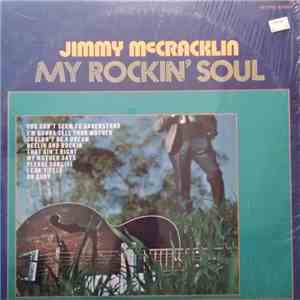 Jimmy McCracklin - My Rockin' Soul download flac