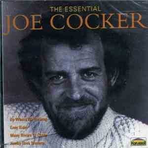 Joe Cocker - The Essential Joe Cocker download flac