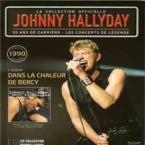 Johnny Hallyday - Dans la Chaleur de Bercy 1990 download flac