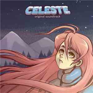 Lena Raine - Celeste Original Soundtrack download flac