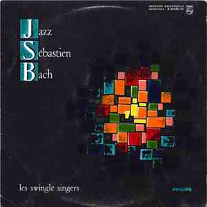 Les Swingle Singers - Jazz Sébastien Bach download flac