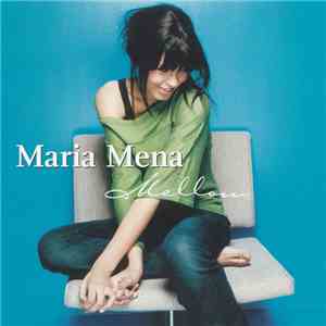 Maria Mena - Mellow download flac