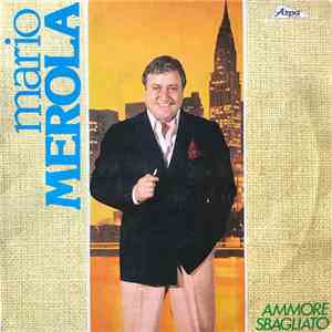 Mario Merola - Ammore Sbagliato download flac
