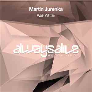 Martin Jurenka - Walk Of Life FLAC album