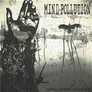 Mind Pollution  - Spalone dusze download flac