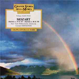 Mozart, New York Philharmonic Diretta Da Leonard Bernstein - Documenti Sonori: Wolfang Amadeus Mozart: Sinfonia N. 39 K 543 / Sinfonia N. 40 K 550 download flac