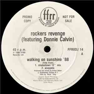 Rockers Revenge Featuring Donnie Calvin - Walking On Sunshine '88 download flac