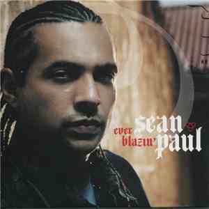 Sean Paul - Ever Blazin' download flac