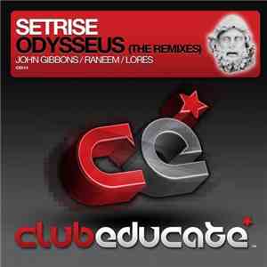 Setrise - Odysseus (The Remixes) download flac
