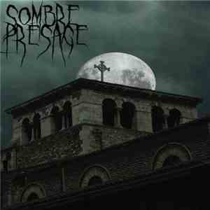 Sombre Présage - Murmures Funèbres Perdus Dans La Brume download flac