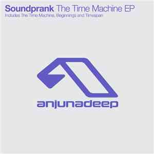 Soundprank - The Time Machine EP download flac