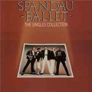 Spandau Ballet - The Singles Collection download flac