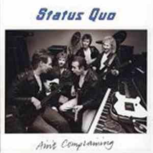 Status Quo - Ain't Complaining download flac