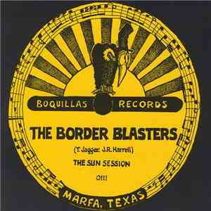 The Border Blasters - The Sun Session download flac