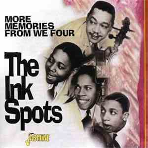 The Ink Spots - More Memories From We Four download flac