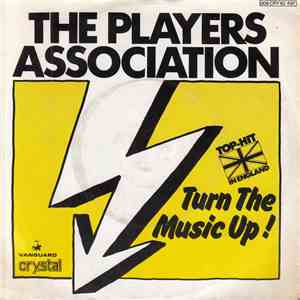 The Players Association - Turn The Music Up! download flac