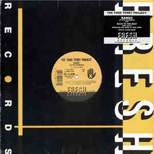 The Todd Terry Project - Bango (To The Batmobile) / Back To The Beat download flac