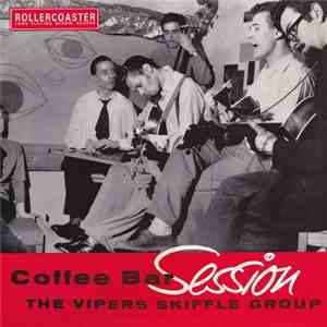 The Vipers Skiffle Group - Coffee Bar Session FLAC album