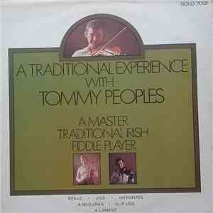 Tommy Peoples - A Traditional Experience With Tommy Peoples download flac