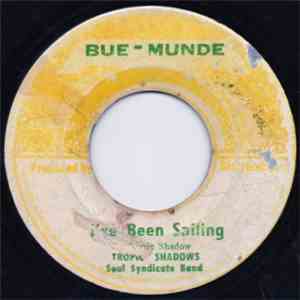 Tropic Shadows, The Soul Syndicate - I've Been Sailing download flac