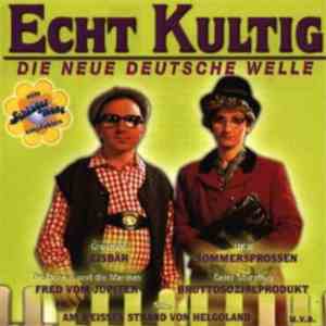 Various - Echt Kultig - Die Neue Deutsche Welle download flac