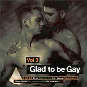 Various - Glad To Be Gay Vol. 3 download flac