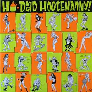 Various - Ho-Dad Hootenanny - Beer Blast Blow Out '65! FLAC album