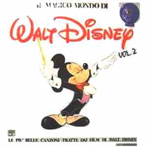 Various - Il Magico Mondo Di Walt Disney Vol. 2 download flac