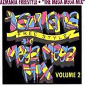 Various - Tazmania Freestyle - Mega Mega Mix Vol. 2 download flac
