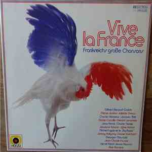 Various - Vive La France - Frankreichs Große Chansons download flac