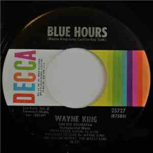 Wayne King And His Orchestra - Blue Hours / Engine, Engine #9 download flac