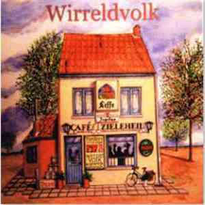 Wiireldvolk - Café Zieleheil download flac