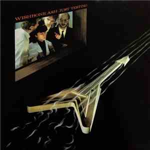 Wishbone Ash - Just Testing download flac
