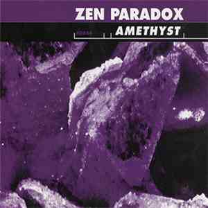 Zen Paradox - Amethyst download flac