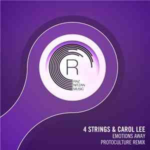 4 Strings & Carol Lee  - Emotions Away (Protoculture Remix) download flac