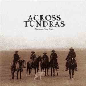 Across Tundras - Western Sky Ride download flac